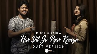 Har Dil Jo Pyar Karega (Recreate Cover Version) - R Joy ft. Ashfa