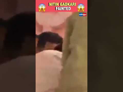 Nitin Gadkari faints during election rally in Maharashtra 