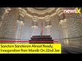 Sanctum Sanctorum Almost Ready | Inauguration Ram Mandir On 22nd Jan | NewsX