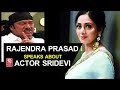 Actor Rajendra Prasad About Sridevi