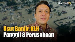 Usut Penyebab Banjir Sumatera, Wamen LH Bakal Panggil 8 Perusahaan