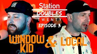 Window Kid &amp; Local - S20 Doubles - E3