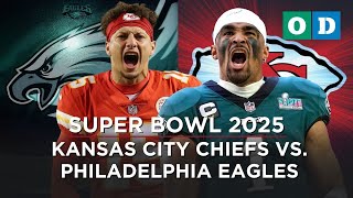 EN VIVO: Super Bowl LIX: Kansas City Chiefs vs. los Philadelphia Eagles | La Opinión