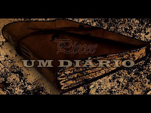 Pisces - UM DIÁRIO [ LYRIC VIDEO]