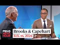 Brooks and Capehart on death of Putin critic Navalny and Trump’s latest legal blow