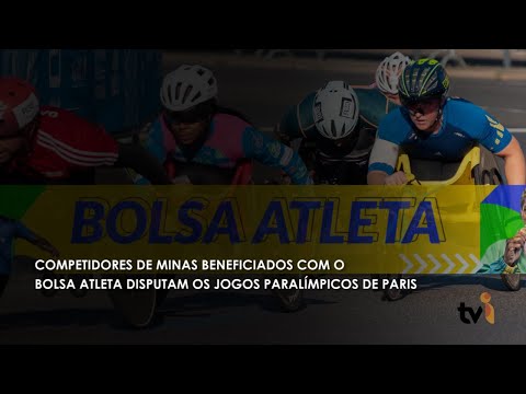 Vídeo: Competidores de Minas beneficiados com o bolsa atleta disputam os Jogos Paraolímpicos de Paris