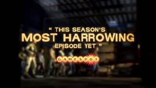 The Walking Dead Season Two - Episode 3 Accolades Trailer