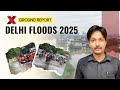 Ground View of Delhis Floods | NewsX Ground Report from Yamuna Bank