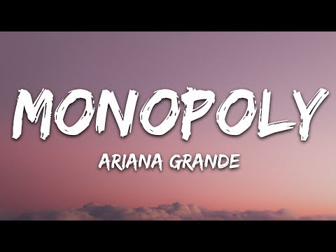 Ariana Grande and Victoria Monét - MONOPOLY (Lyrics)