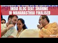 Lok Sabha Polls 2024 | Maharashtra Opposition Seat Deal Finalised, Congress To Contest 18 Seats