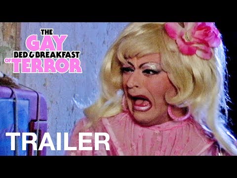 The Gay Bed and Breakfast of Terror'
