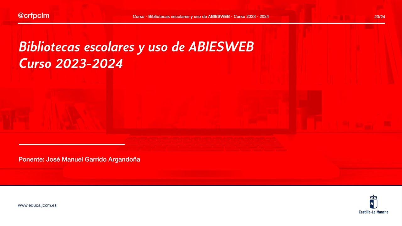 #Sesiones_CRFPCLM: Bibliotecas escolares y uso de ABIESWEB - Curso 2023 - 2024