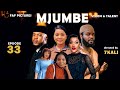 MJUMBE SERIES EP33 AFRICAN DRAMA