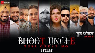Bhoot Uncle Tusi Great Ho Punjabi Movie (2022) Official Trailer Video HD