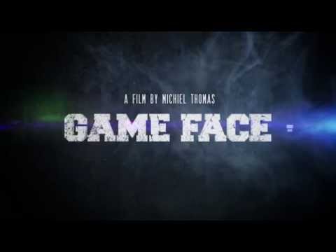 Game Face'