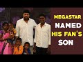 Chiranjeevi Named 'Pavan Shankar' for his Hardcore fan SON