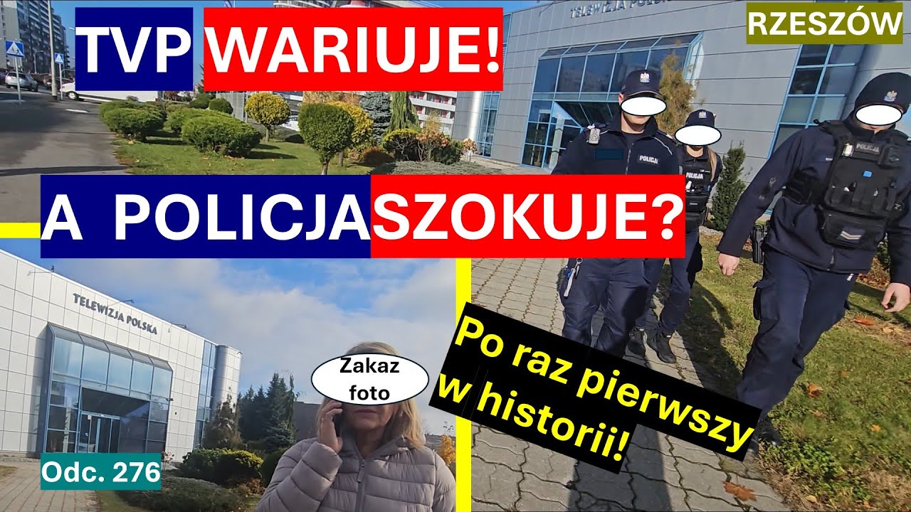 TVP w Rzeszowie stanowi prawo! Zakazuje nagrywania i wzywa Policję, a ta mnie zszokuje? #276