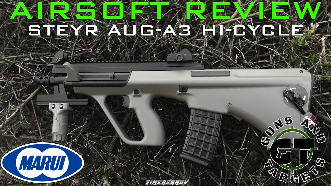Airsoft Review #76 Steyr Aug High Cycle Tokyo Marui (GUNS AND TARGETS)