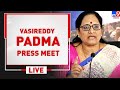 Live: AP Mahila Commission Chairperson Vasireddy Padma Press Meet