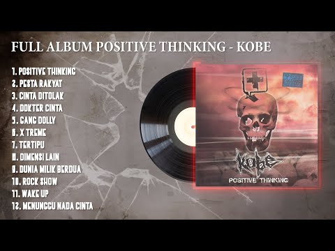 PLAYLIST - FULL ALBUM POSITIVE THINKING - KOBE