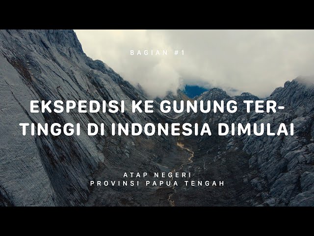 GUNUNG PUNCAK JAYA (CARSTENSZ PYRAMID) - Atap Negeri Papua Tengah #1