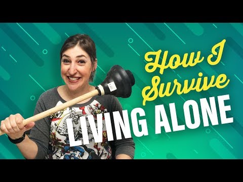 How I Survive Living Alone || Mayim Bialik