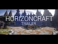 Video Trailer - Horizoncraft™ : Le Retour