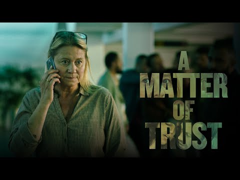 A Matter of Trust'