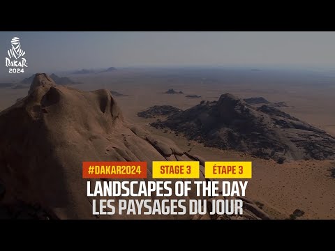 Landscapes of the Stage 3 - #Dakar2024