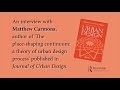 Matthew Carmona: 'The Place-shaping Continuum: a theory of urban design process'