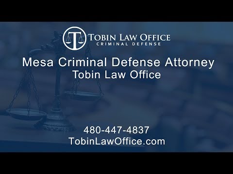 Mesa Criminal Defense Attorney | Tobin Law Office