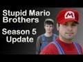  Stupid Mario Brothers - Season 5 UPDATE