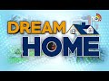 Dream Home | Hyderabad Real Estate News | My Home Group | 23-03-24 | 10TV
