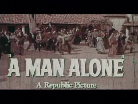 A Man Alone'
