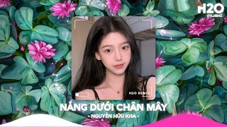 Nắng Dưới Chân Mây Remix, Trả Lại Em Những Nỗi Buồn Trả Lại Những Niềm Đau🎼Nhạc Remix TikTok 2025