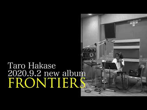 “Victoria~勝利の女神” Recording days #10 - 2020.9.2発売 葉加瀬太郎『FRONTIERS』収録