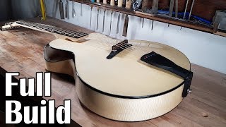How I Made a Custom Archtop Guitar (Full Build)