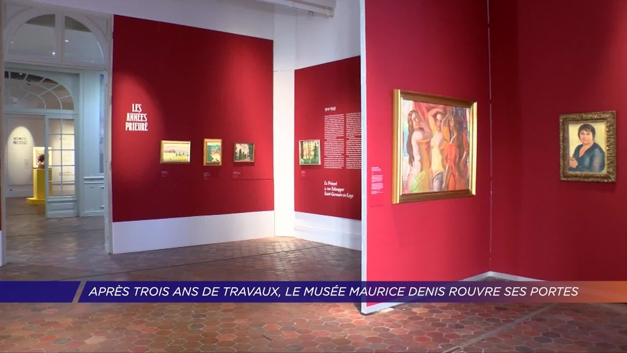 Yvelines | Après trois ans de travaux, le musée Maurice Denis rouvre ses portes