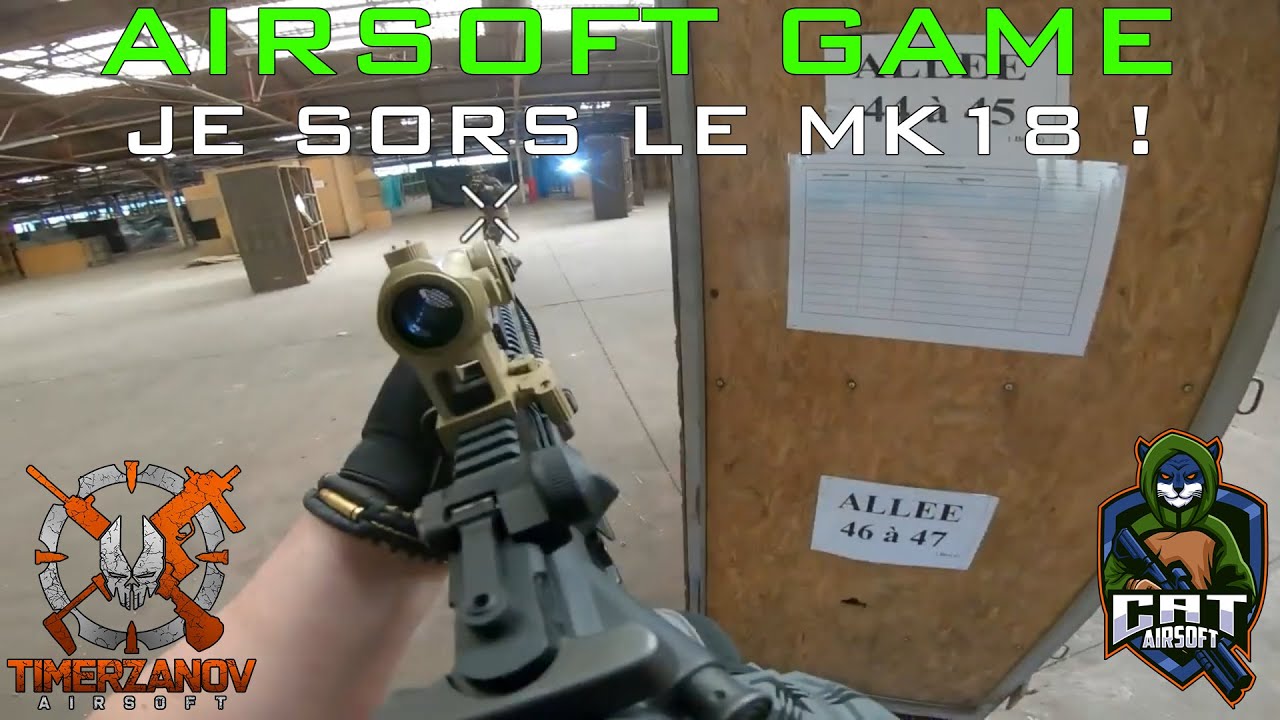 Airsoft Game #20 JE SORS LE MK18 ! - THE STORE CQB (Caen Airsoft Team) MK18 NGRS & FNX45 [FR]