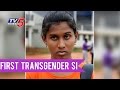 India's first transgender SI in Chennai