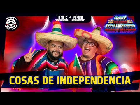 Los Amos del Universo.- Cosas de Independencia
