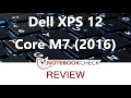 Dell XPS 12 Review. 2016, Core m7 version.