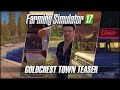 Farming Simulator 17 - Goldcrest Town Teaser