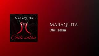 Maraquita - Maraquita - Chili salsa (Official Art Track)