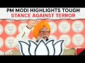 PM Modi Highlights Tough Stance Against Terror: Pakistan Ko Pata Hai, Lene Ke Dene Par Jayenge
