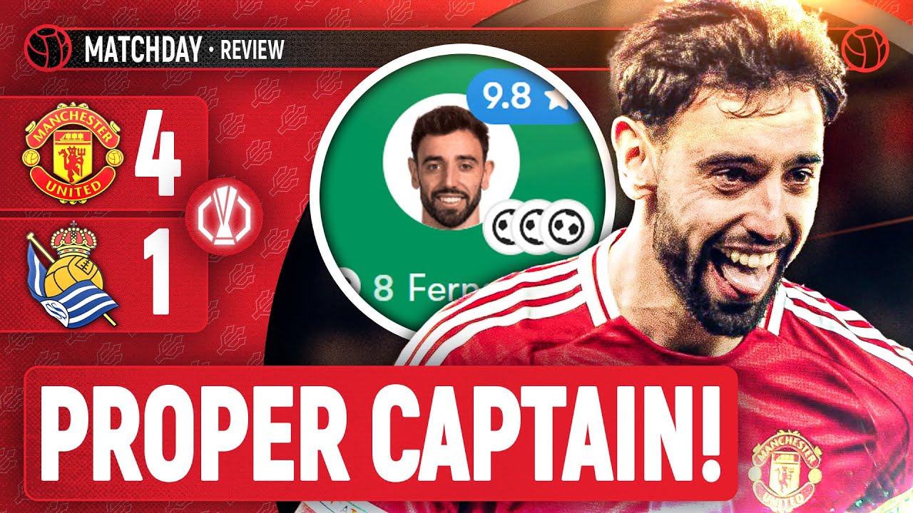 Bruno HAT-TRICK! | Man United 4-1 Real Sociedad LIVE Match Review | Europa League Round Of 16