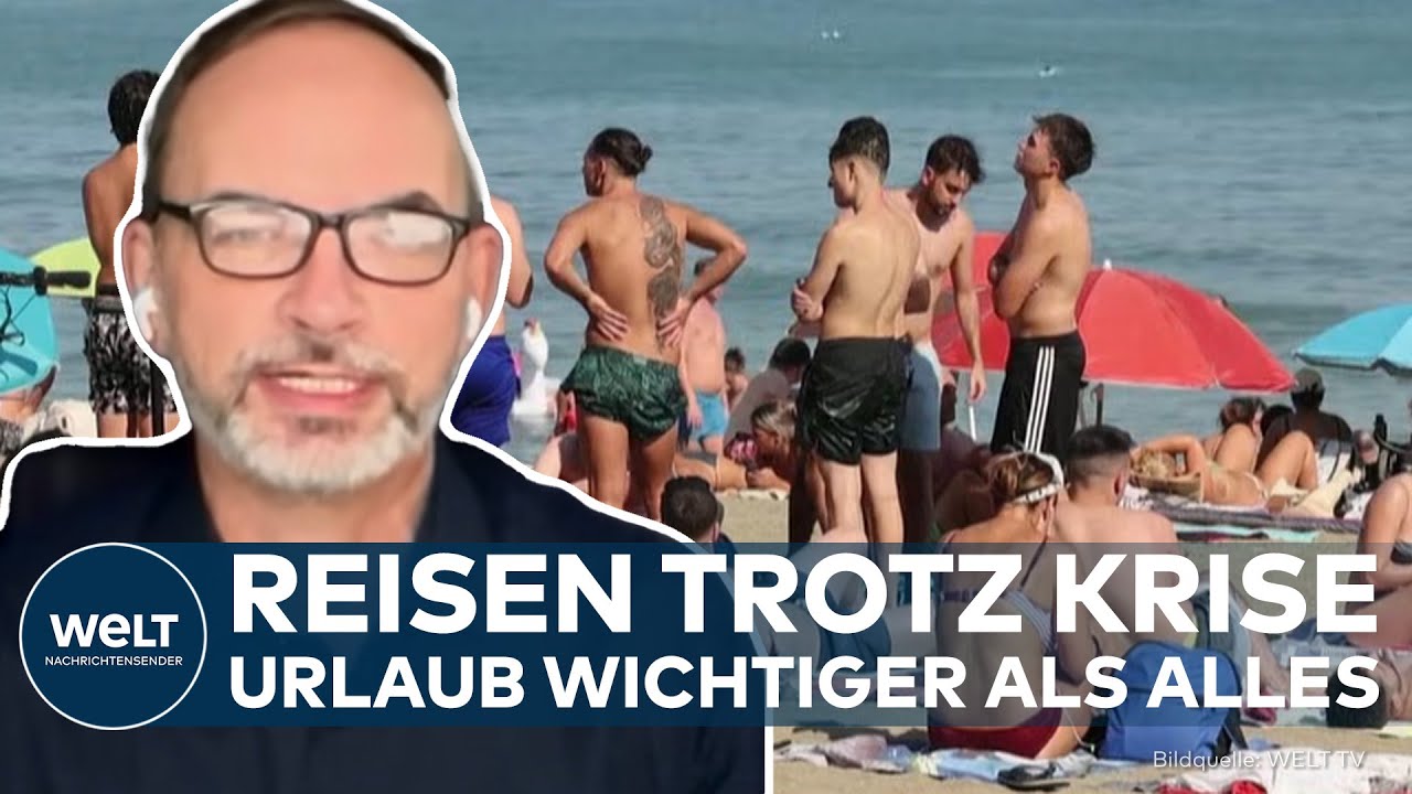 URLAUB TROTZ KRISE: Warum Deutsche beim Reisen nicht sparen!