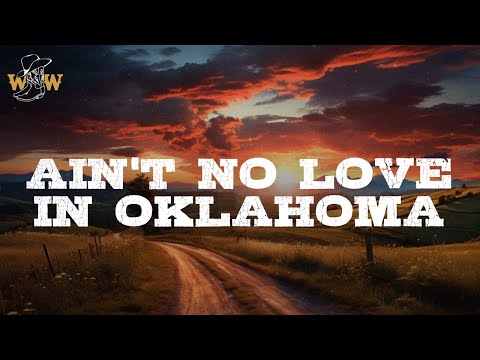 Luke Combs - Ain't No Love In Oklahoma (Lyrics)