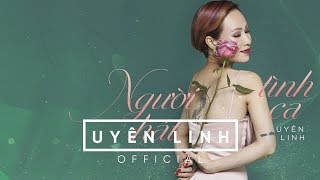 Người Hát Tình Ca (Lyrics) - Uyên Linh