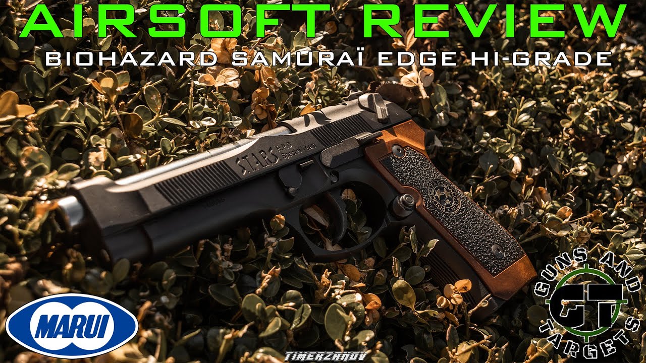 Airsoft Review #97 M92F Biohazard Samuraï Edge Hi Grade Tokyo Marui GBB (GUNS AND TARGETS)